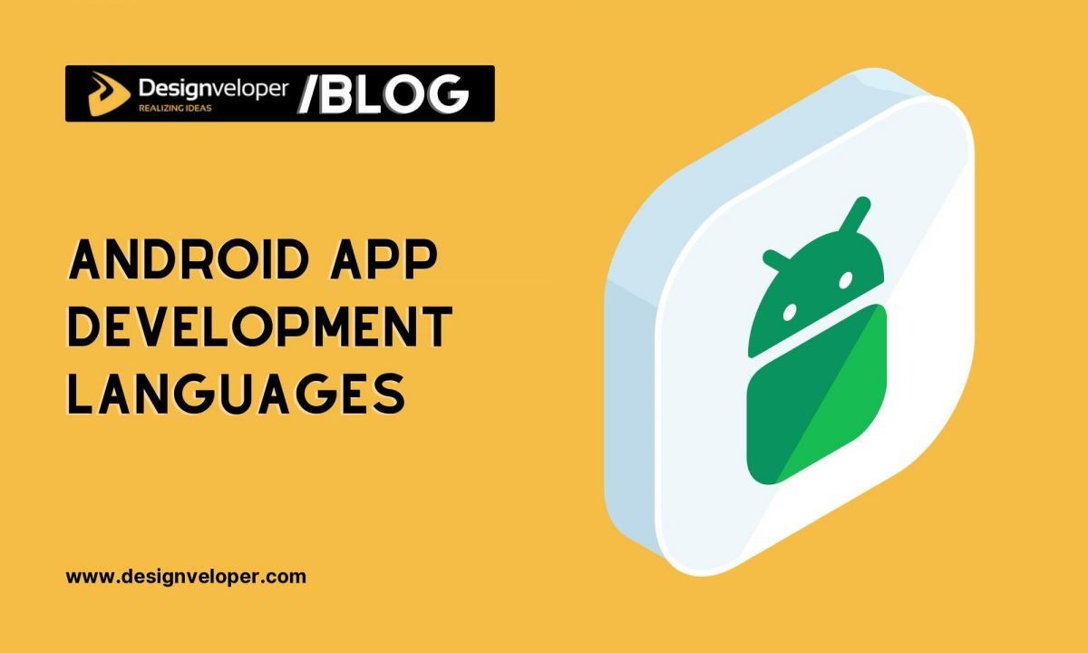 Top 10 Best Android App Development Languages for 2023