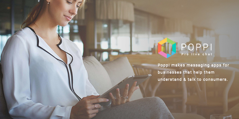Poppi Live Chat - Keep in touch with your customers anywhere anytime