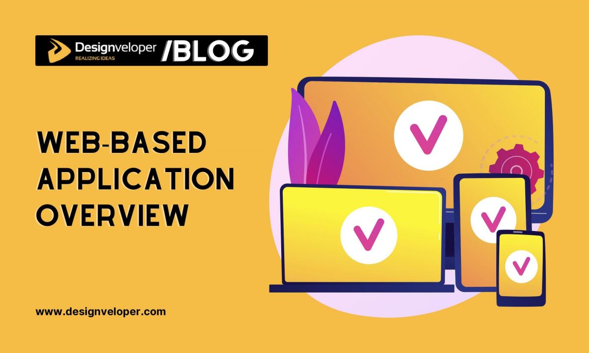 What Is a Web-based Application? Examples and Benefits
