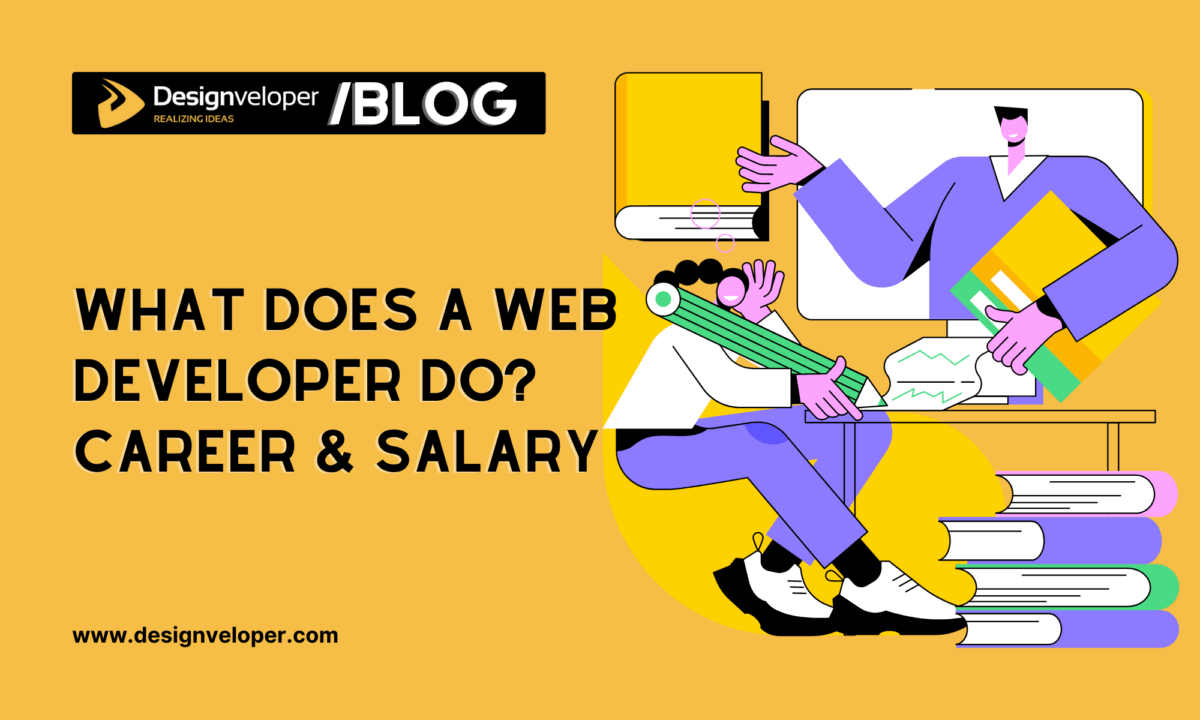 What Does a Web Developer Do? Career, Salary, Reviews